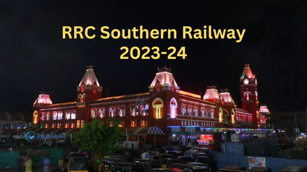 RRC Southern Railway Recruitment 2023-24